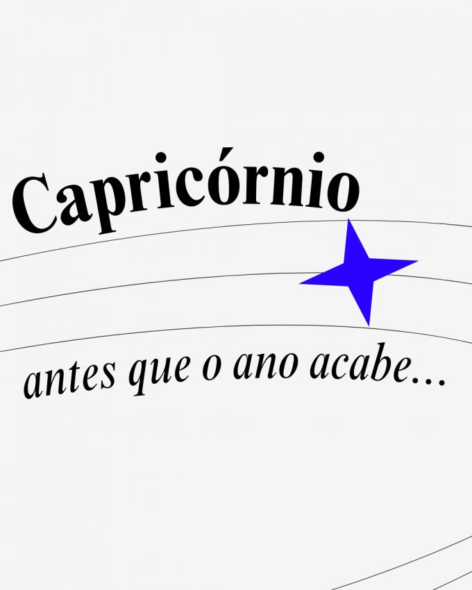 capricórnio antes que o ano acabe