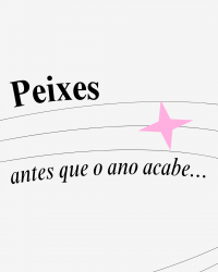 peixes antes que o ano acabe